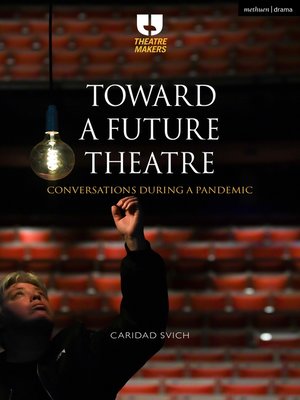 cover image of Toward a Future Theatre